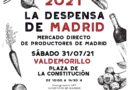 La Despensa de Madrid’ se celebra en Valdemorillo el sábado 31 de Julio La Despensa de Madrid’ se celebra en Valdemorillo el sábado 31 de Julio
