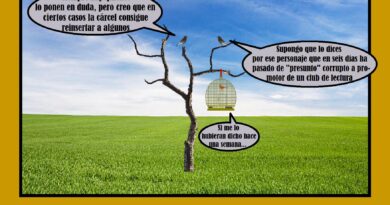 Si te encierran, ábrete… un libro