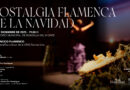 Boadilla del Monte acoge el espectáculo de música y danza Nostalgia Flamenca de la Navidad