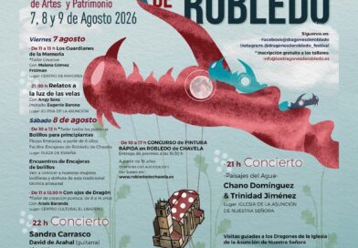 Robledo de Chavela celebra la VIII edición del Festival de Artes y Patrimonio Dragones de Robledo” Robledo de Chavela celebra la VIII edición del Festival de Artes y Patrimonio Dragones de Robledo”